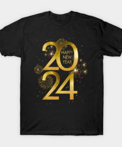 Happy New Year 2024 T-Shirt, New Year Shirt